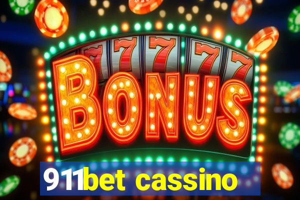 911bet cassino